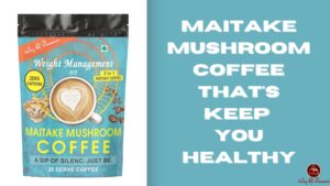 Read more about the article Start your day off right with a cup of Maitake Mushroom caffeine-free coffee!