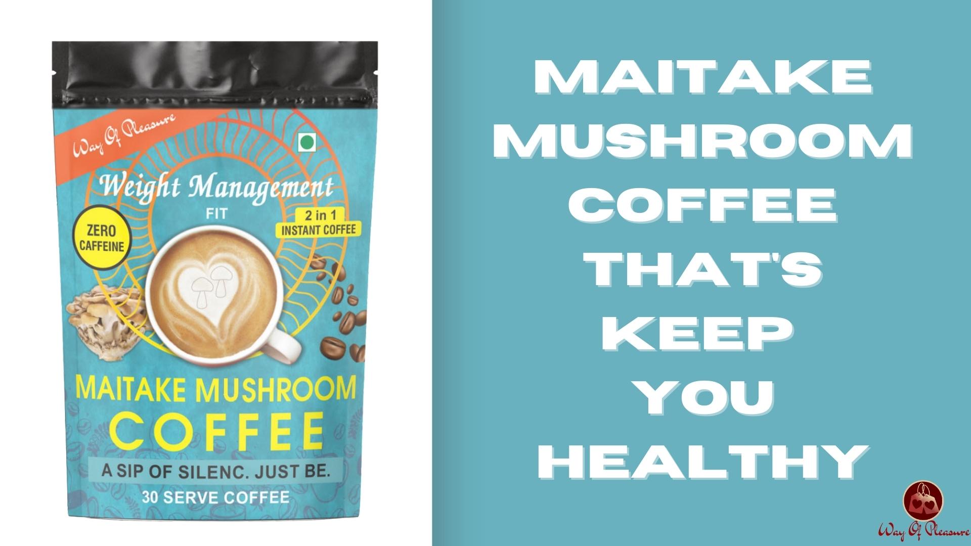 You are currently viewing Start your day off right with a cup of Maitake Mushroom caffeine-free coffee!